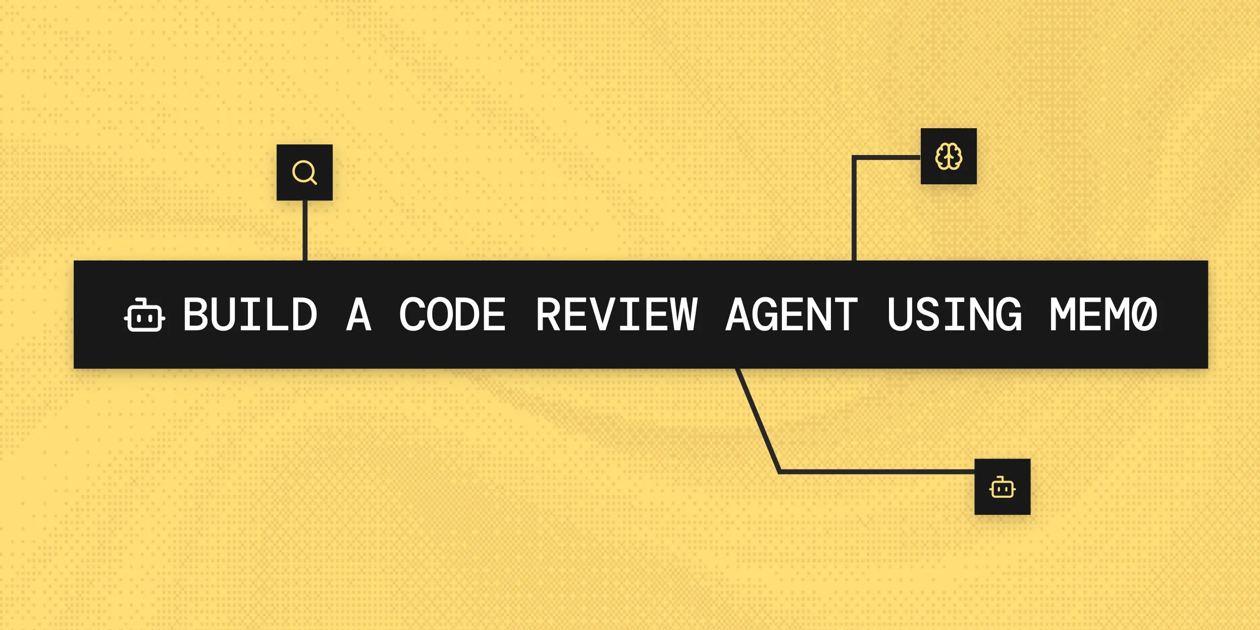 How to Build a Code Review Agent Using Mem0