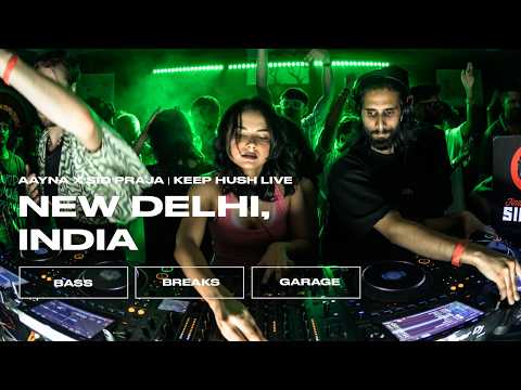 Aayna x Sid Praja | New Delhi, India | Keep Hush Live x No More Parties In Delhi