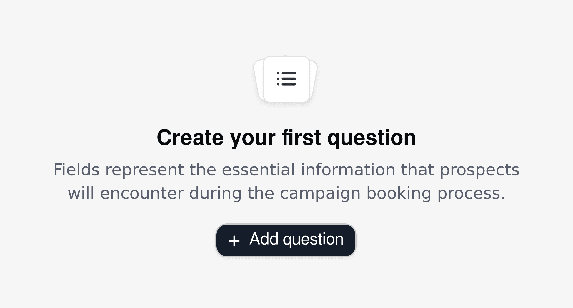 An interface for creating a marketing lead qualification question on a booking form. The prompt 'Create your first question' is shown with a description about gathering essential information for marketing automation.