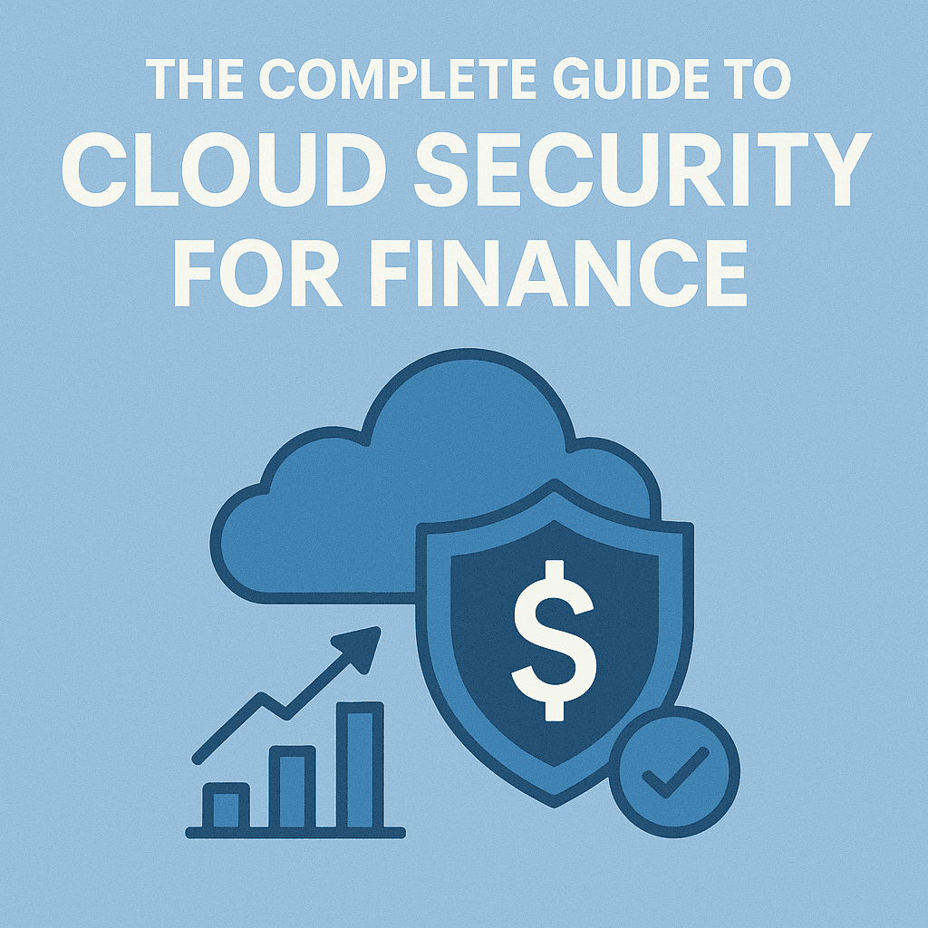Cloud Security for Finance