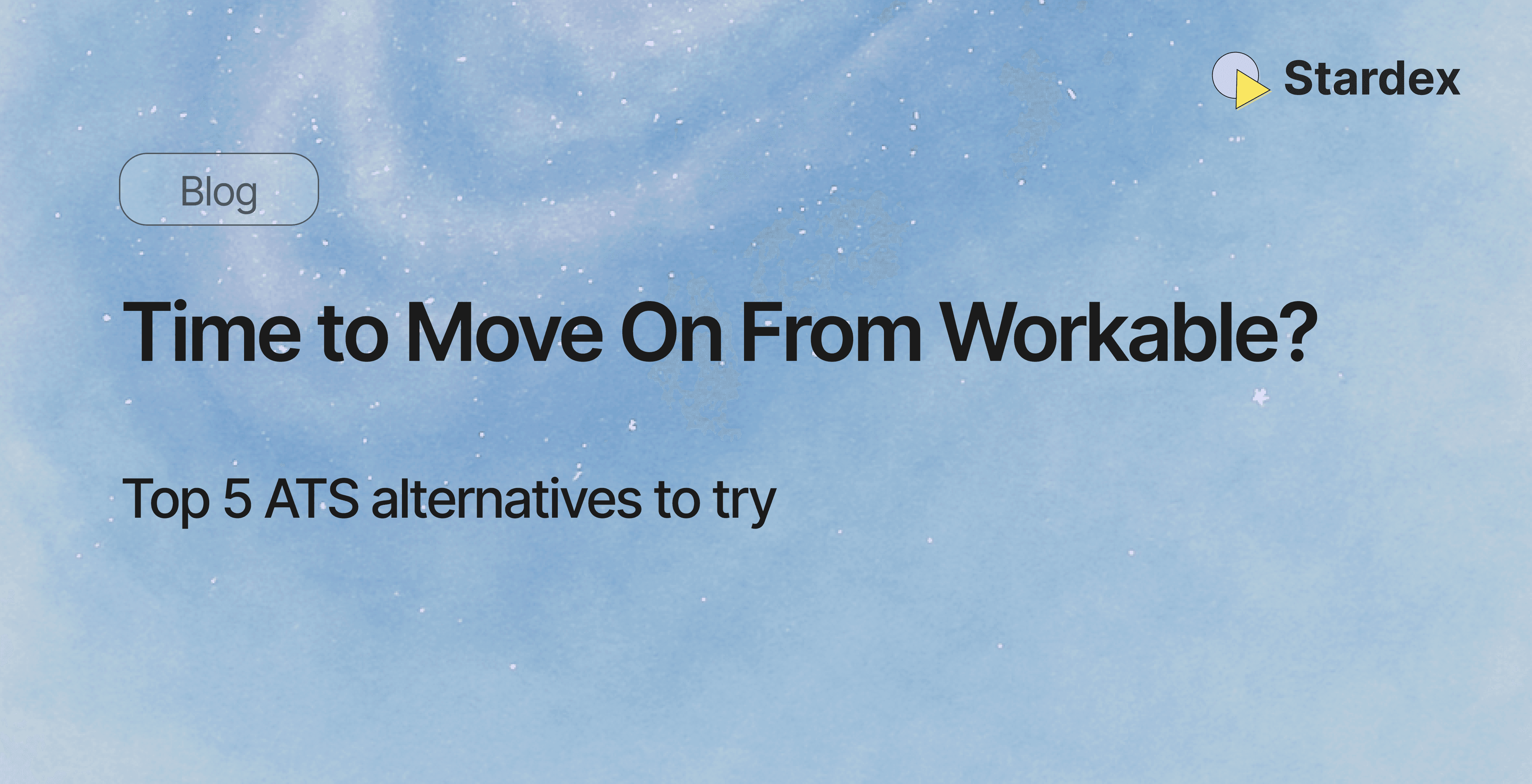 Workable Alternatives | Stardex AI