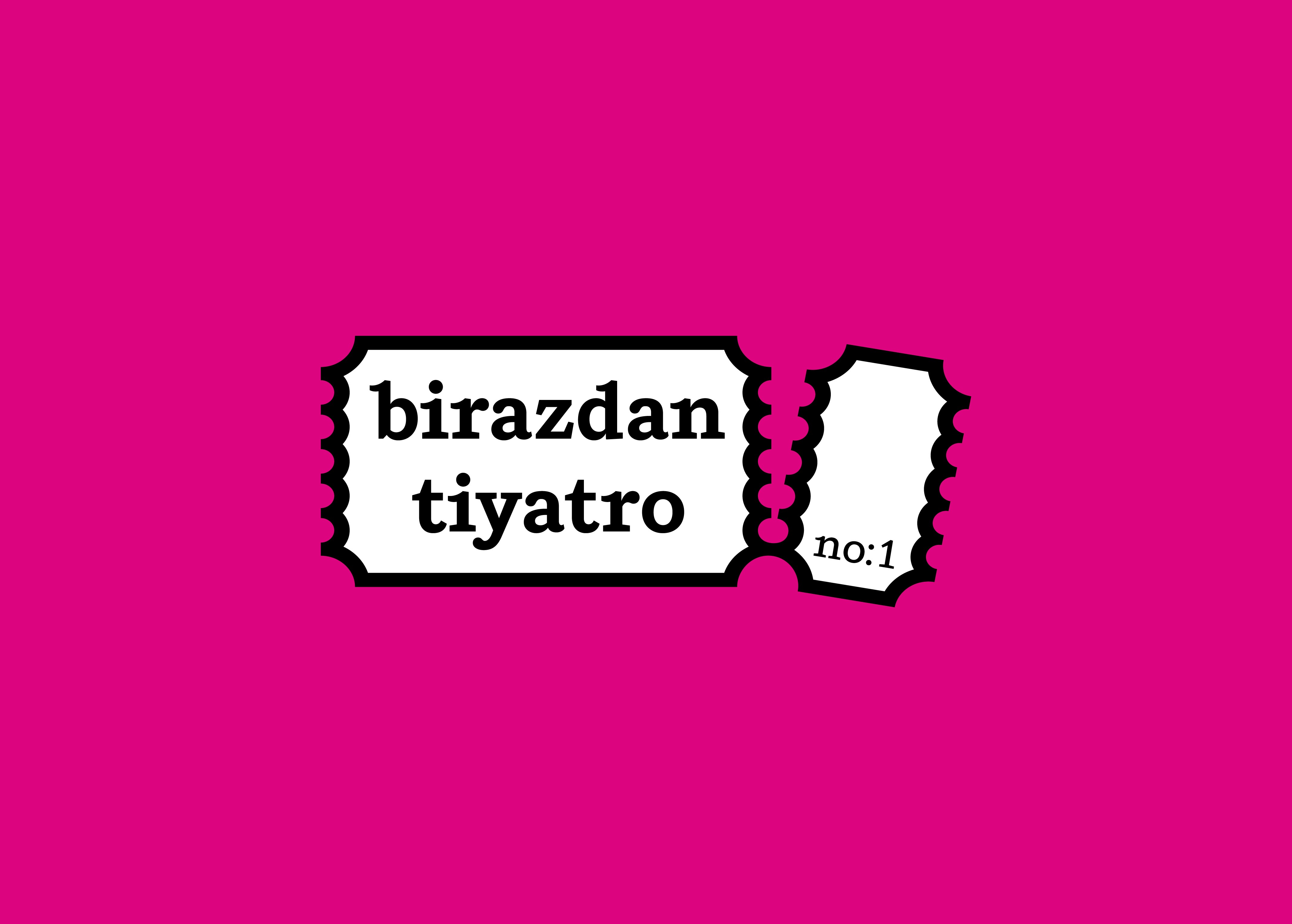 BİRAZDAN TİYATRO