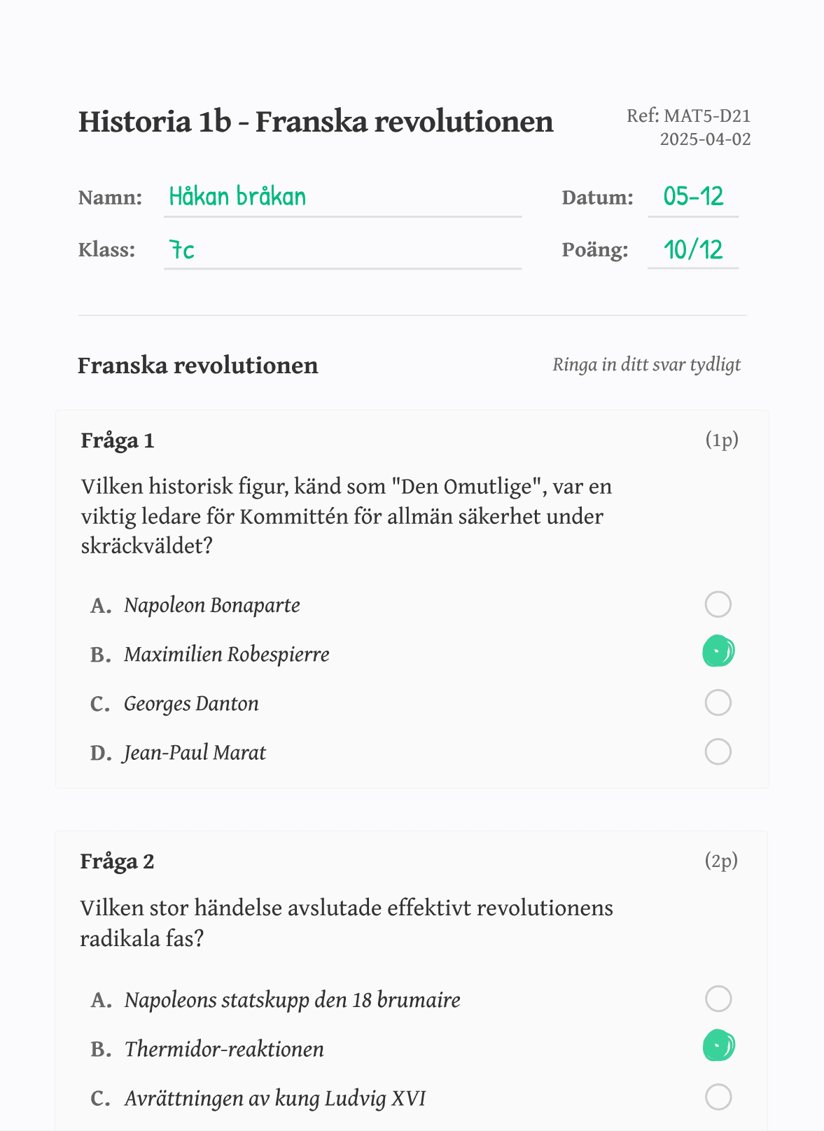 En lista med namn med motsvarande kolumner och en uppsättning frågor med luckor nedanför dem.