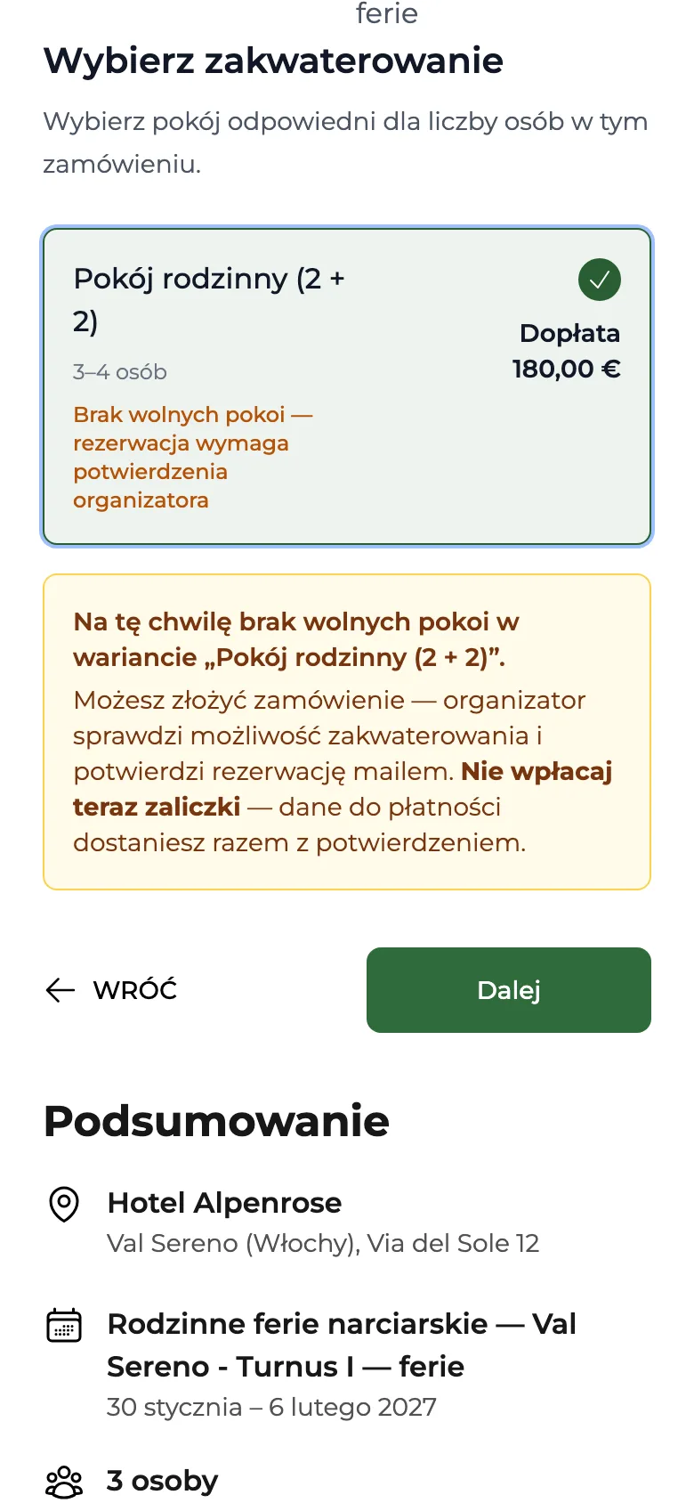 Wybór pokoju: brak wolnych pokoi, rezerwacja czeka na potwierdzenie organizatora