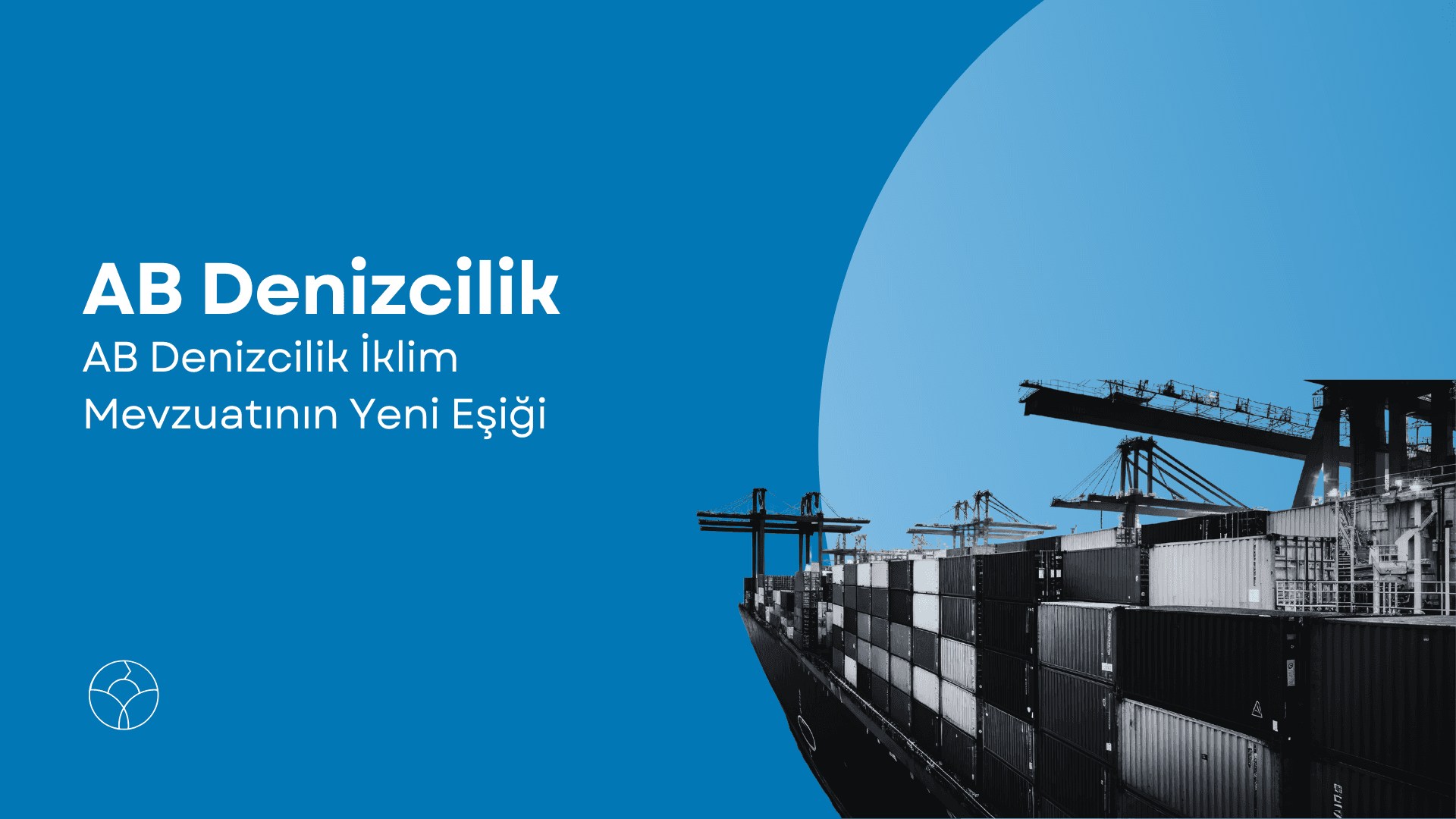 AB ETS ve FuelEU Maritime analizi kapak görseli, mavi zemin üzerine Life Climate logo ikonu, beyaz başlık ve yük gemisi konteynerleri. 