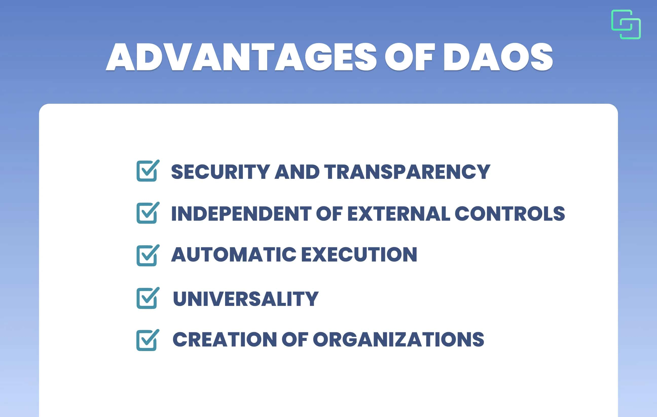 Advantages of DAOs