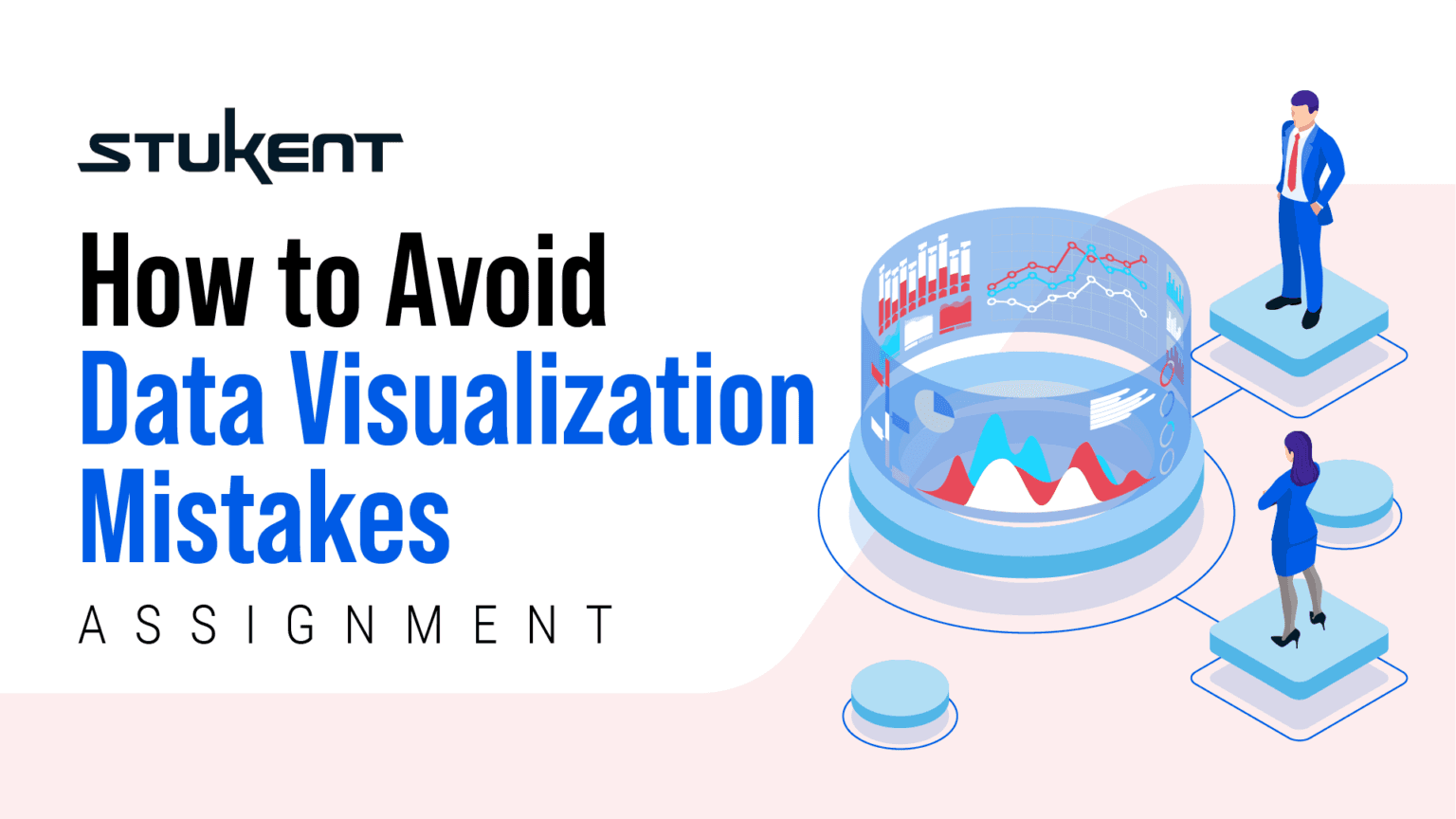 How to Avoid Data Visualiszation Mistakes Assignment