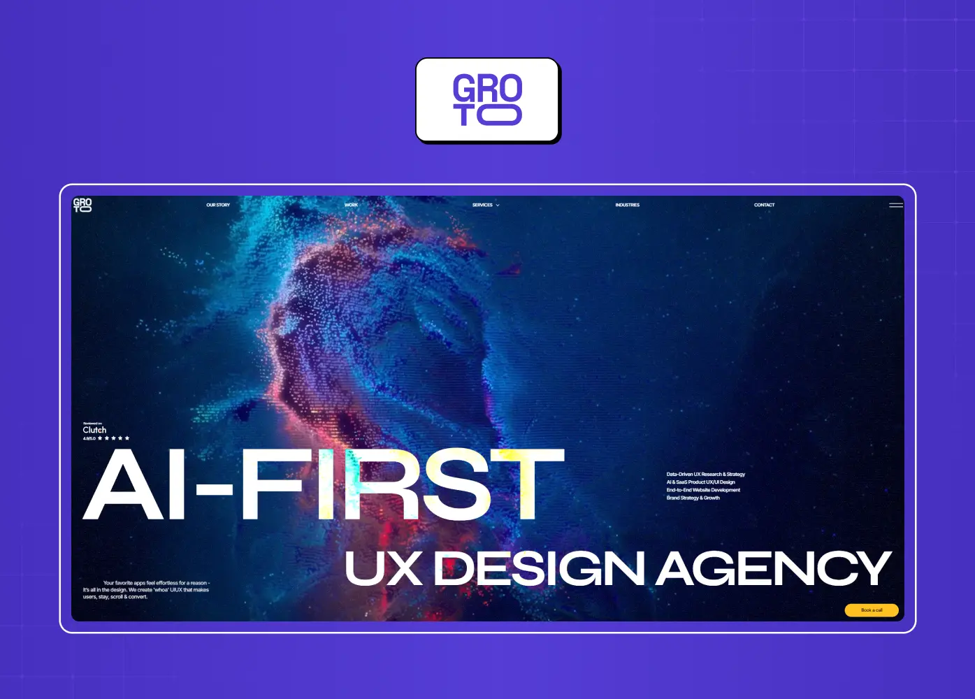 Homepage of Groto, an AI-first UX design agency, featuring a bold futuristic visual with large typography emphasizing AI-driven product design.