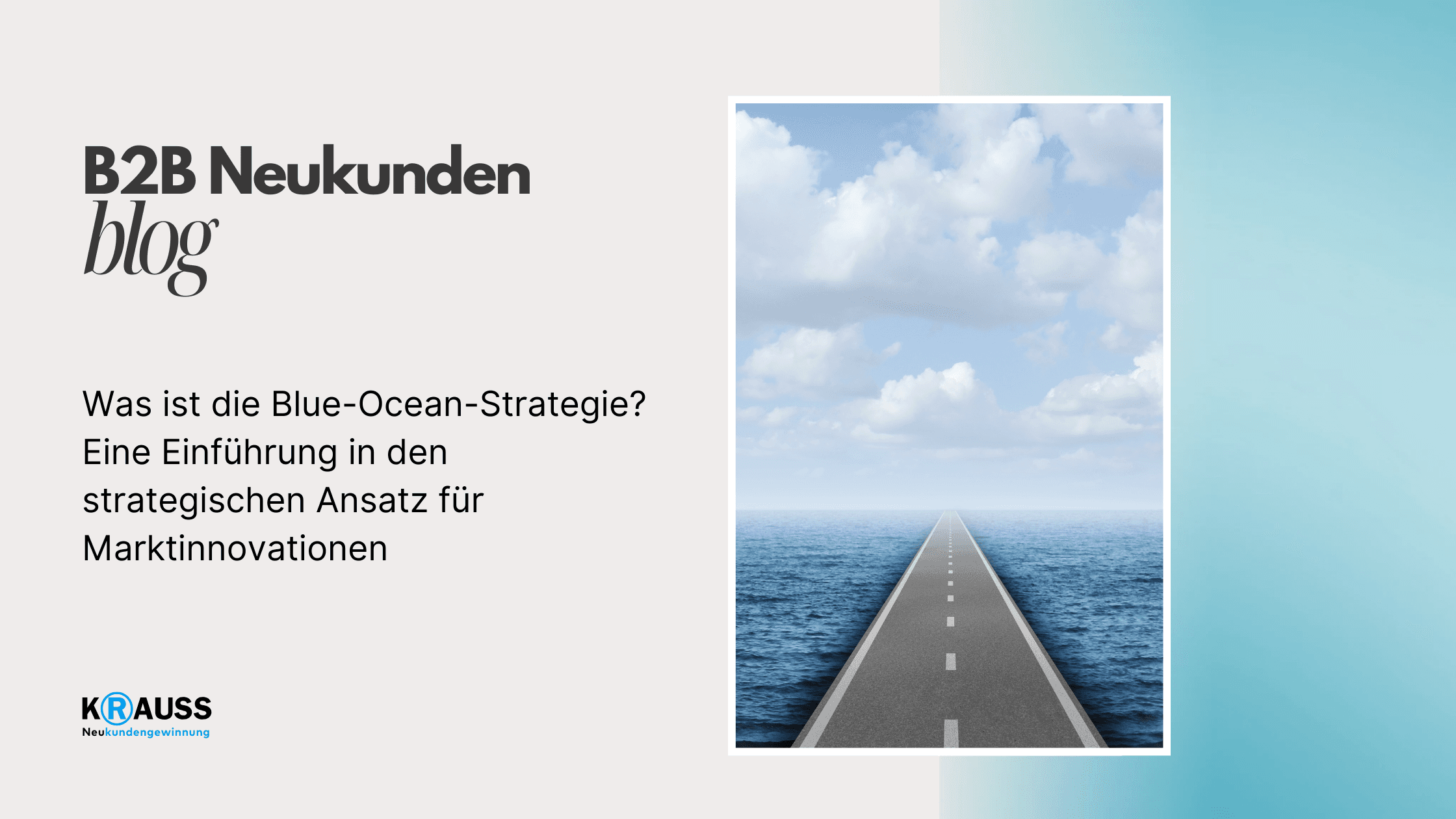 Was ist die Blue-Ocean-Strategie? Eine Einführung in den strategischen Ansatz für Marktinnovationen