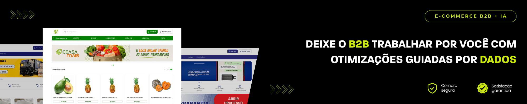 Banner horizontal com fundo escuro, ícones de segurança e satisfação, e imagens de lojas B2B exibidas à esquerda. Elementos gráficos em verde destacam o tema de e-commerce B2B com IA.