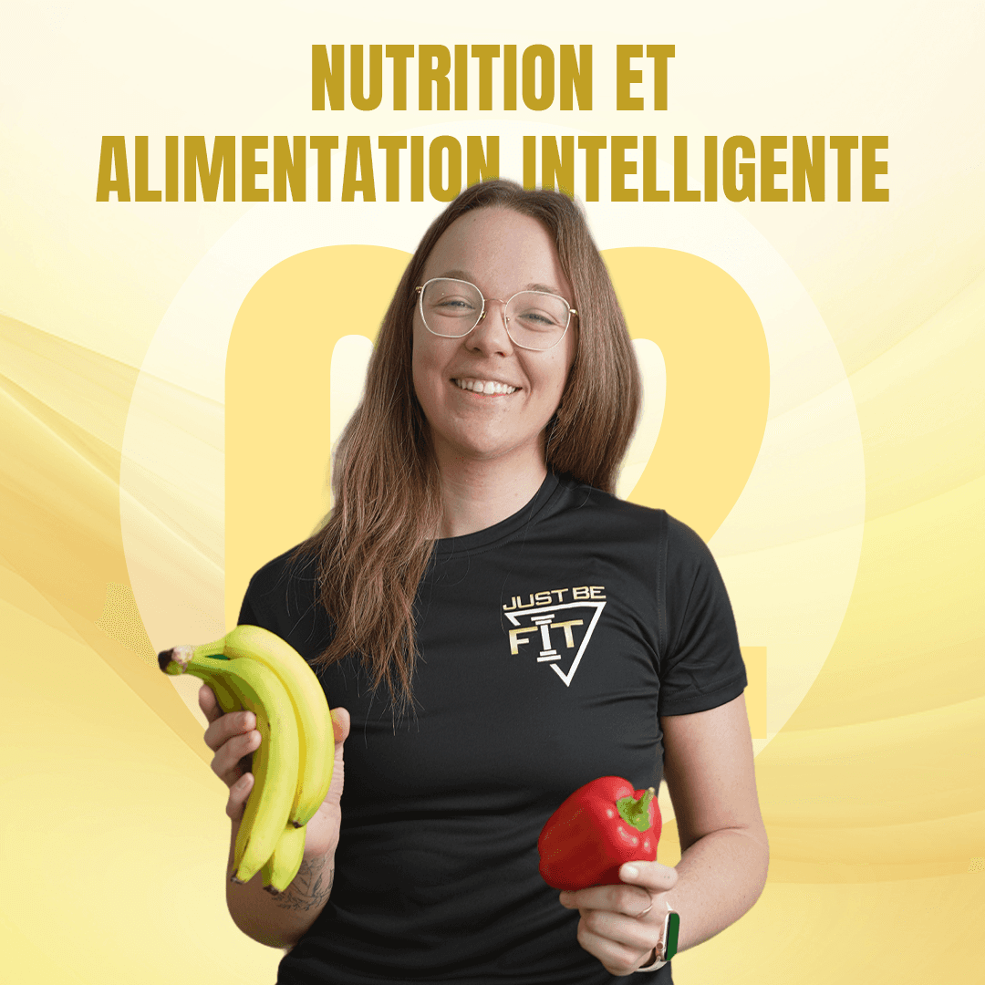 Module 2 Progrès-Fit – Nutrition et alimentation intelligente sans privation, avec Camille Landry nutritionniste-diététiste