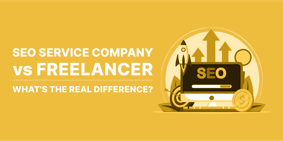 SEO Service Company vs Freelancer: What's the Real Difference?