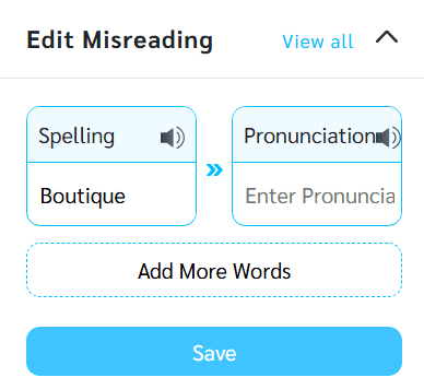 Edit Misreading" section prompting for custom pronunciation input for "Boutique.