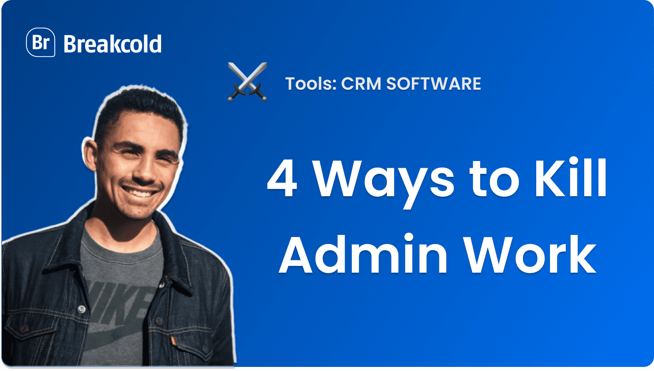4 Ways AI CRMs Kill Admin Work