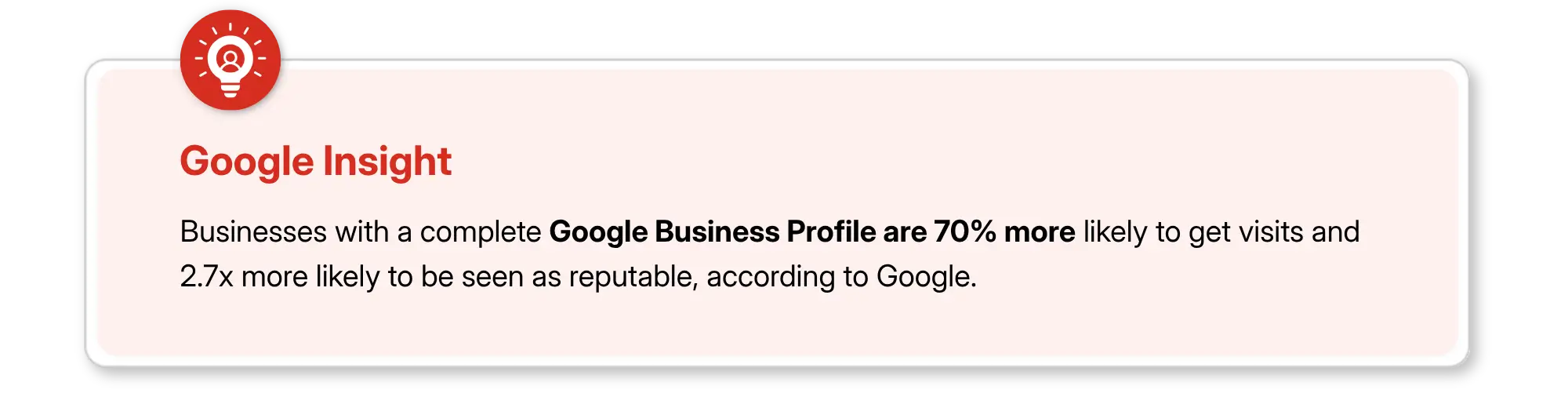 Google Insight box on complete Google Business Profile benefits.