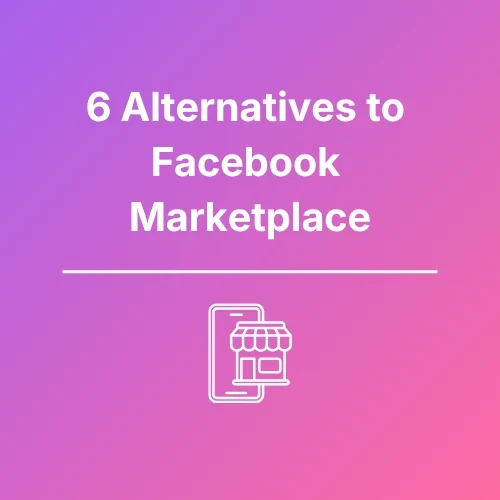 FB Marketplace Alternatives - Features