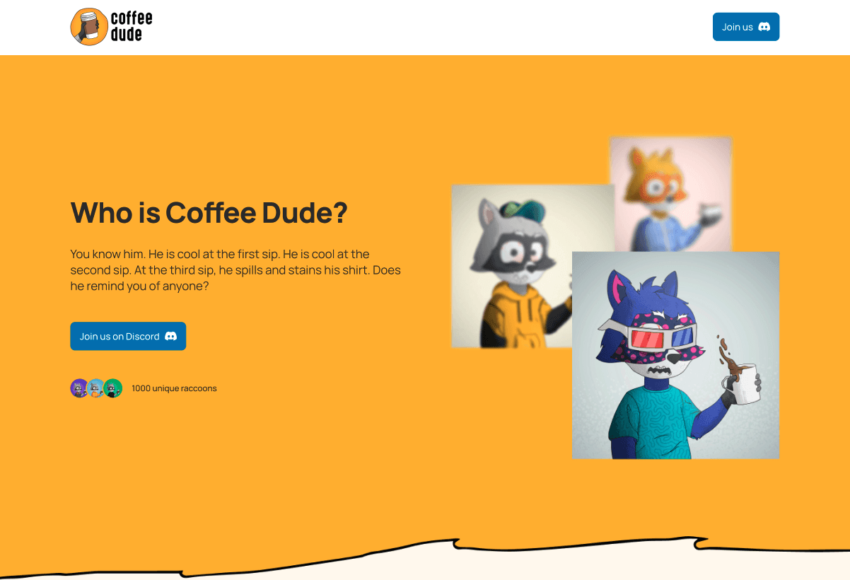Playful NFT-style hero section with vibrant yellow background. Engaging narrative copy and staggered character illustrations create visual interest. Discord CTA and community stats (1000 raccoons) build trust and show active community.