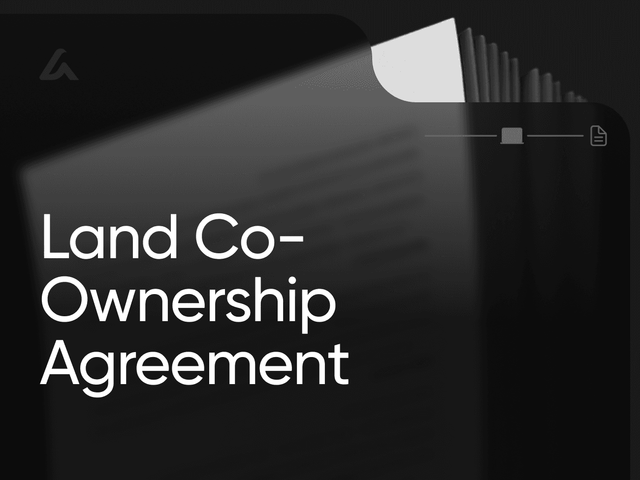 Land Co-Ownership Agreement