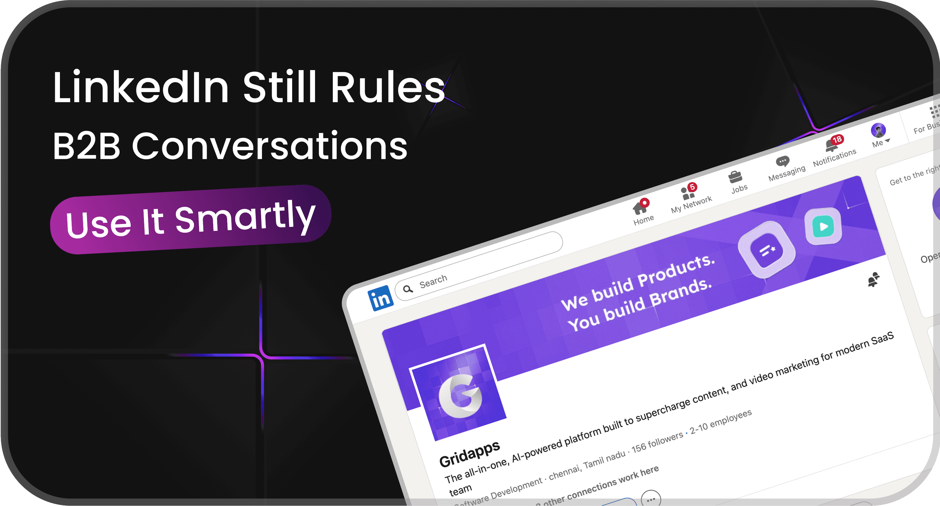 LinkedIn Still Rules B2B Conversations, Use It Smartly 
