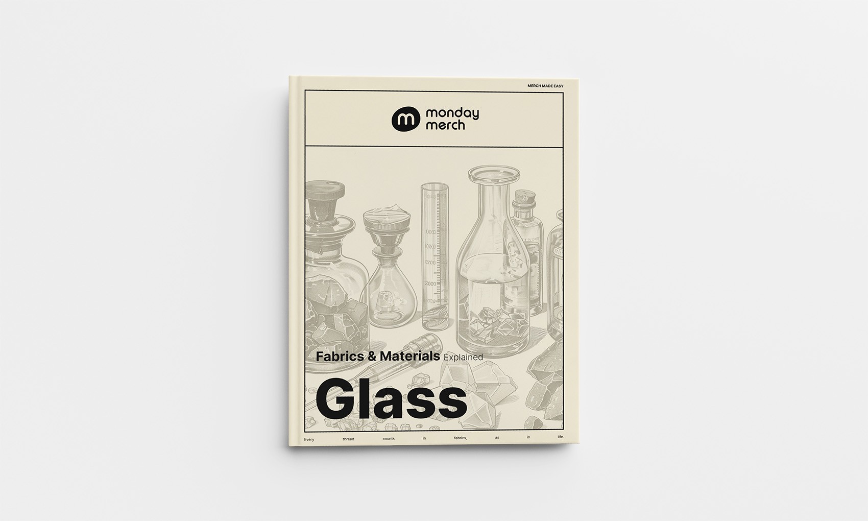 Monday Merch Fabrics and Materials Book Glass