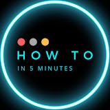 Avatar for "How To In 5 Minutes"