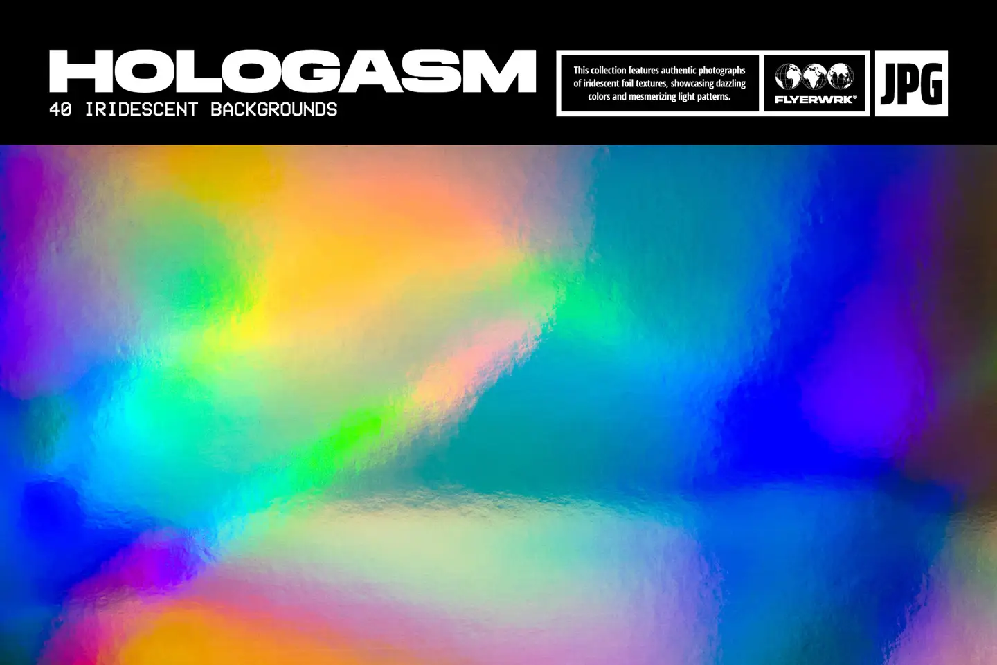 Hologasm iridescent backgrounds featuring a vibrant holographic foil texture with colorful light diffraction patterns