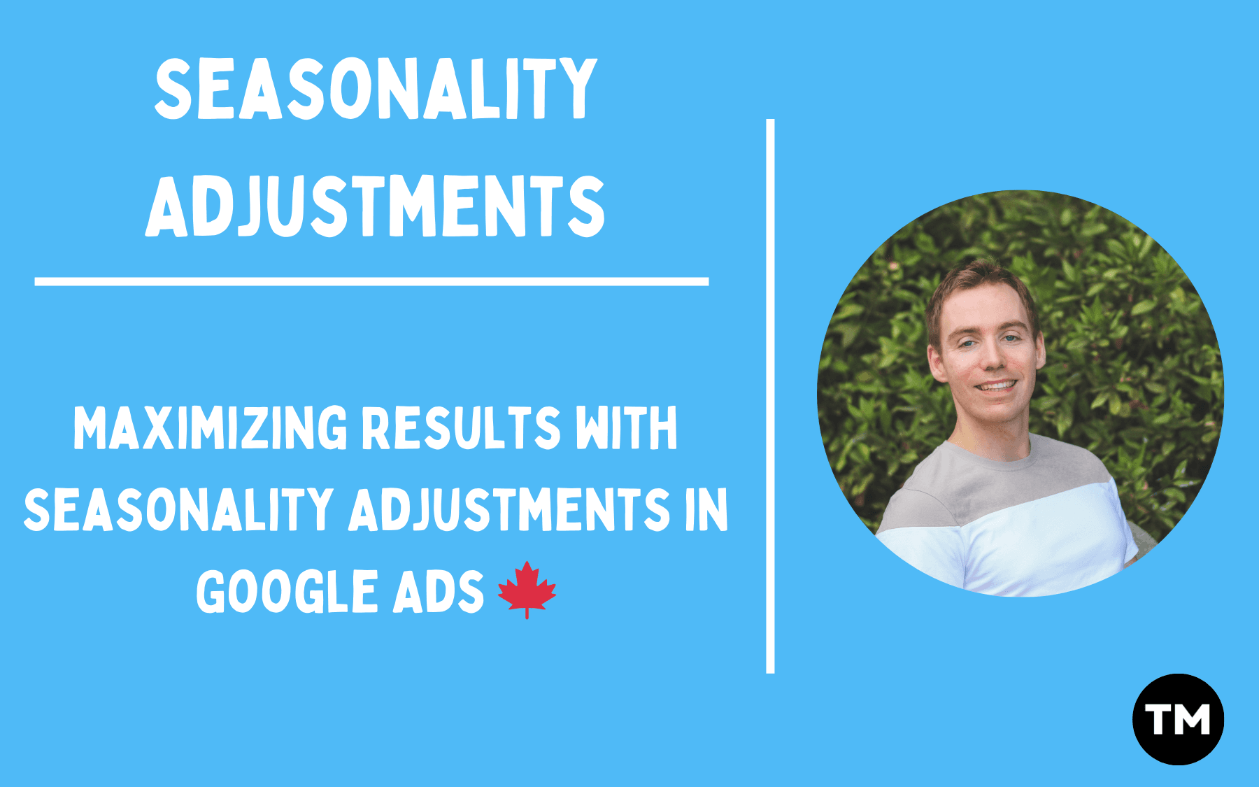 Seasonality Adjustments / Paid Media Insights