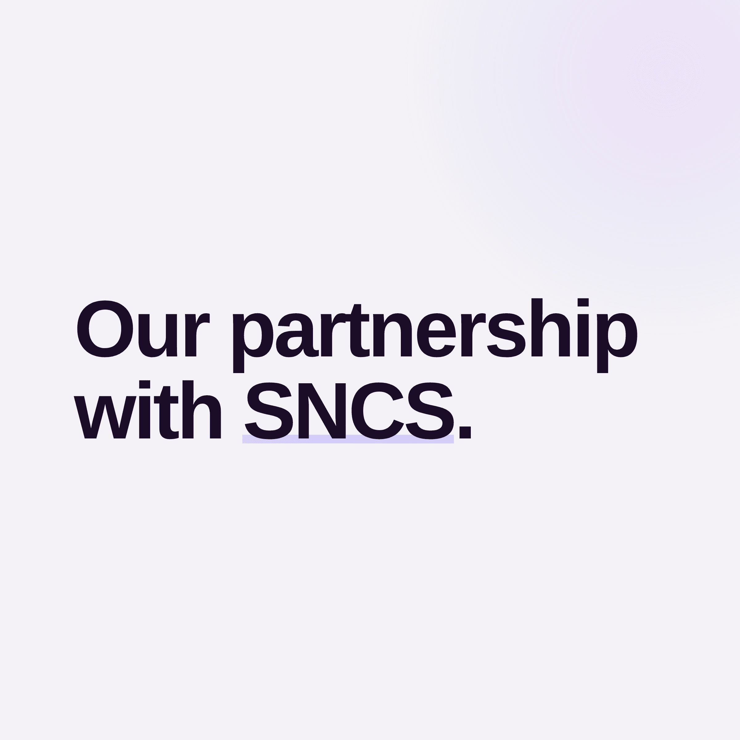 Xinity Partnership with SNCS