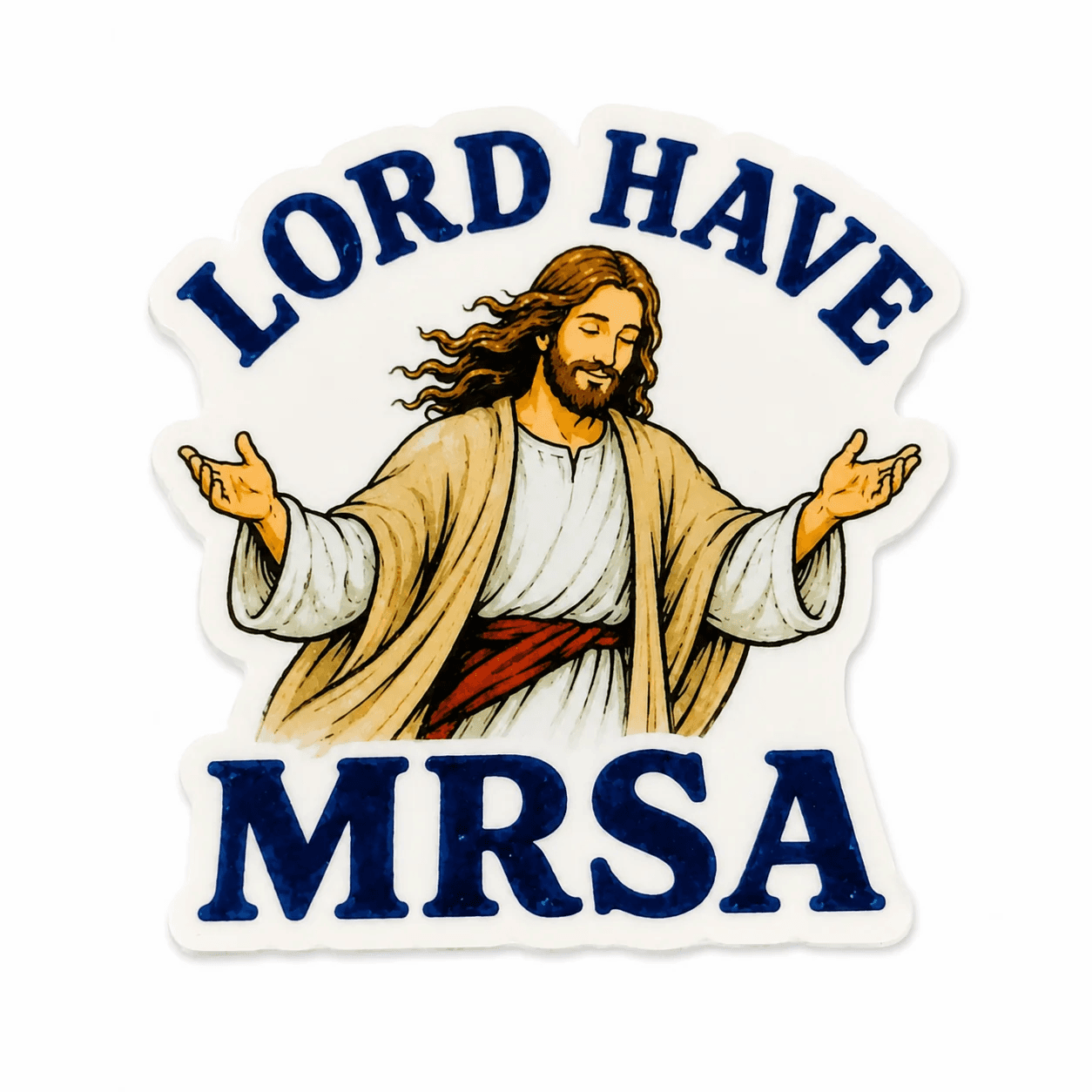 Funny Medical Team Names - lord have mrsa infectious