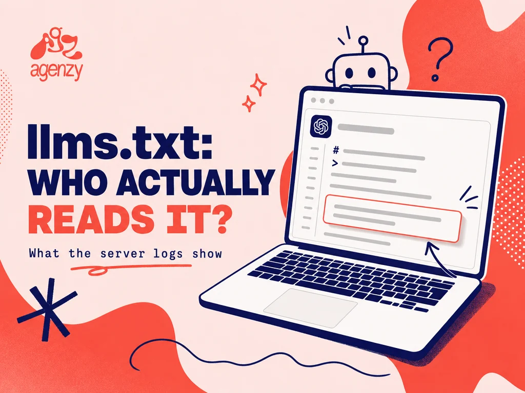 llms.txt: what it is, who actually reads it, and what to fix first