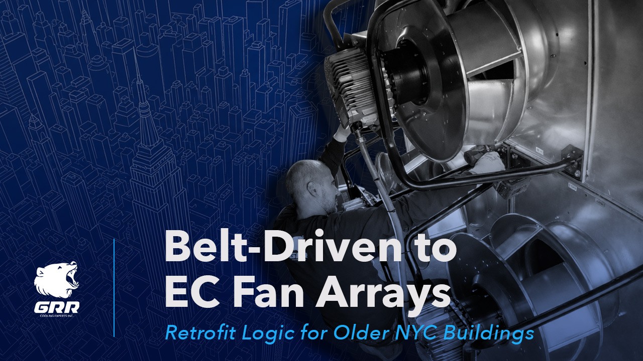 Belt-driven to EC fan array retrofit visual for older NYC buildings, showing GRR Cooling Experts’ HVAC retrofit approach for aging AHUs and tight mechanical rooms.