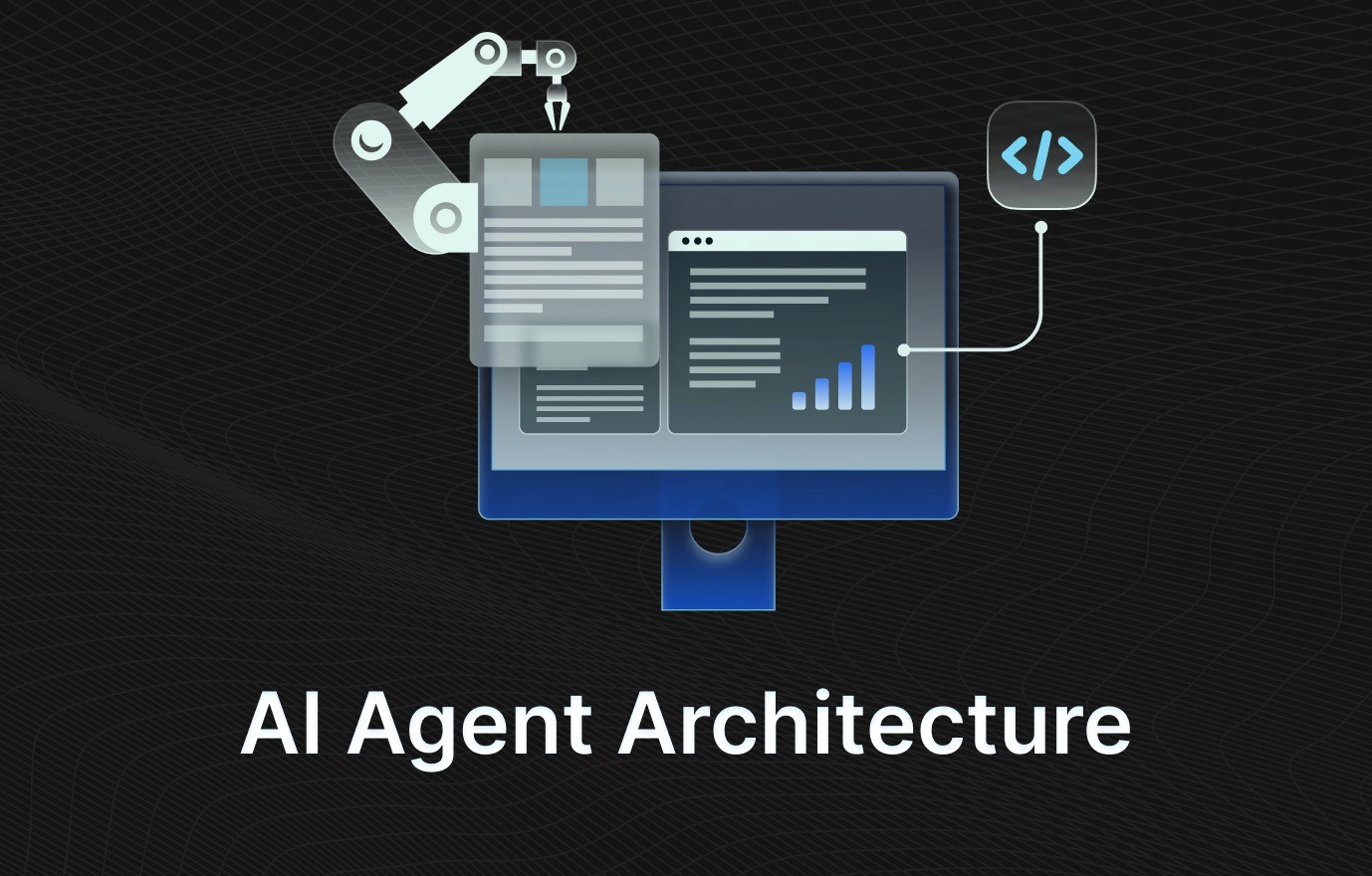 Ai Agent Architecture