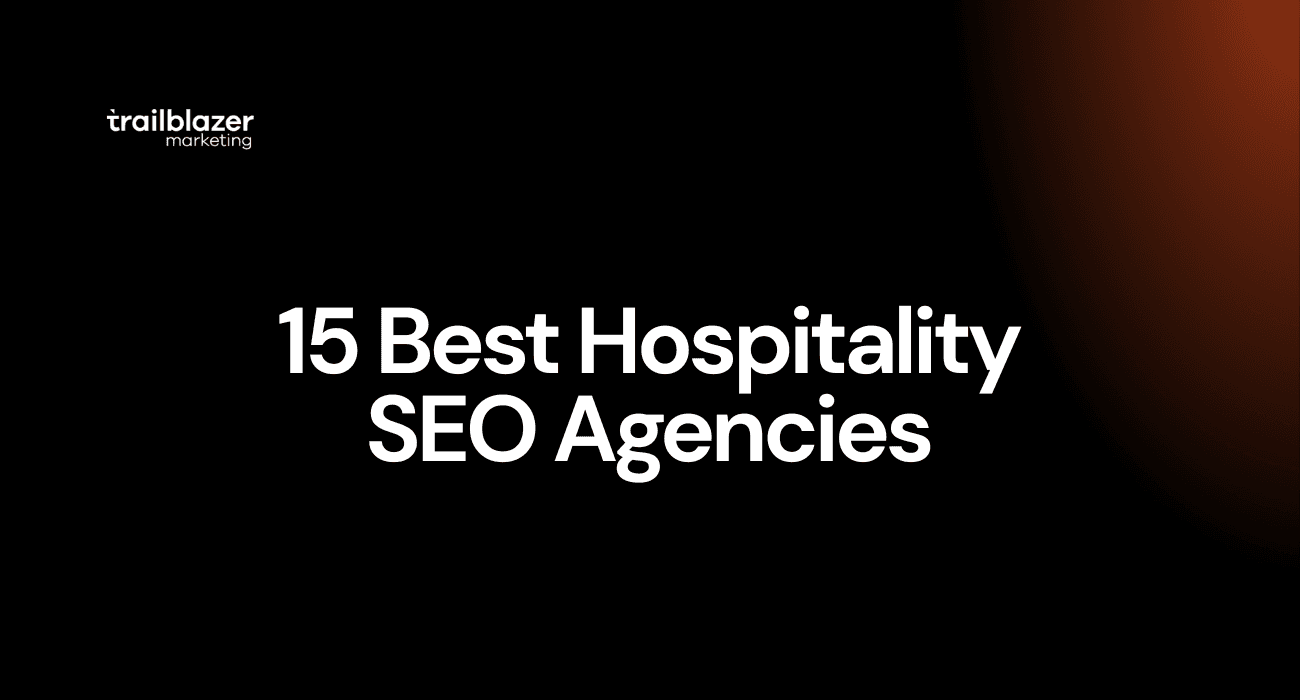 15 Best Hospitality SEO Agencies 