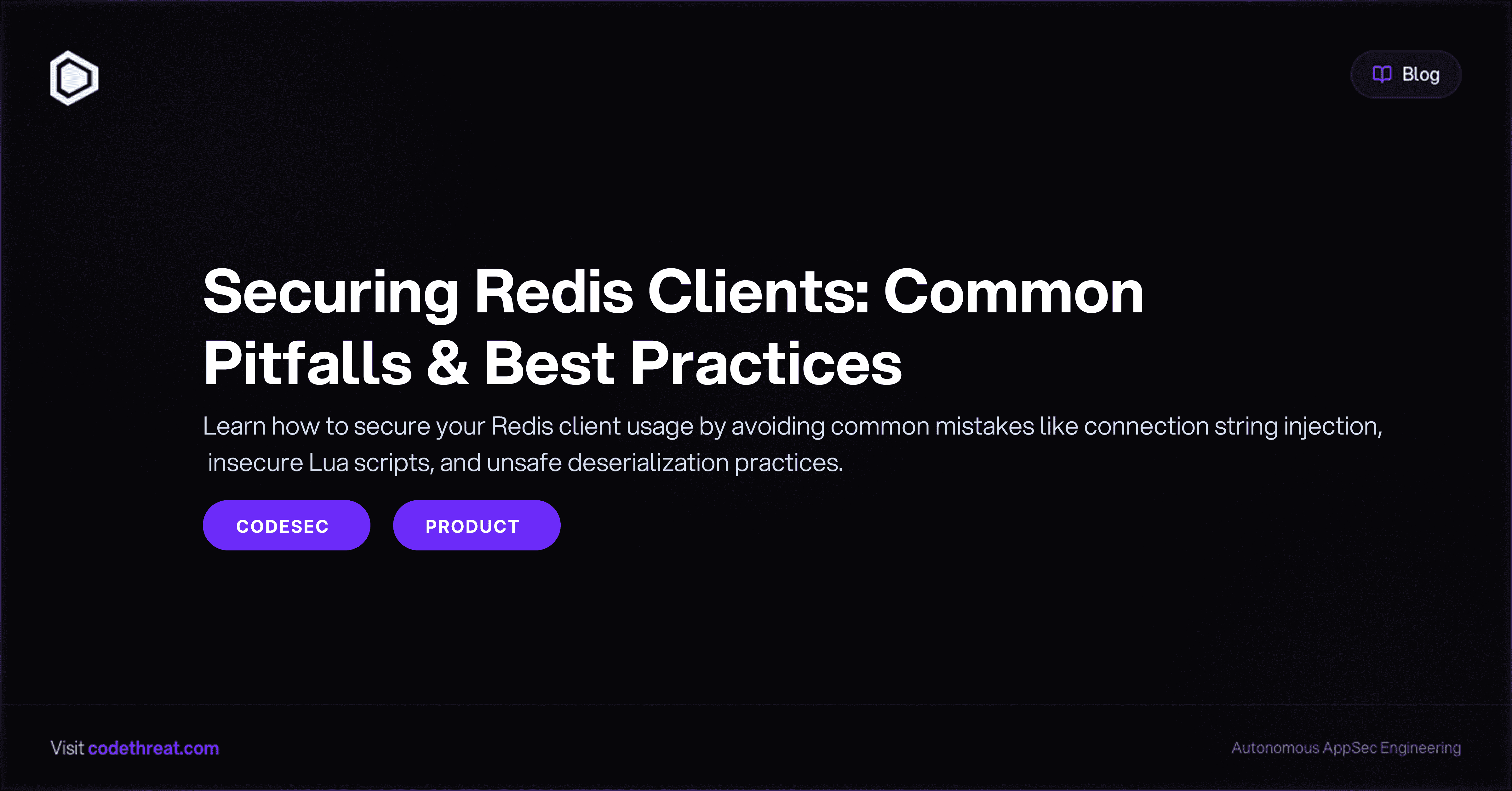 Learn how to secure your Redis client usage by avoiding common mistakes like connection string injection, insecure Lua scripts, and unsafe deserialization practices.