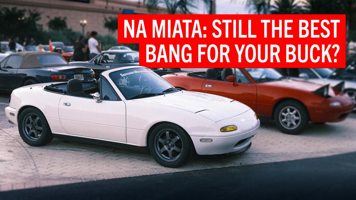 Four generations in, is the NA Miata still the best answer?