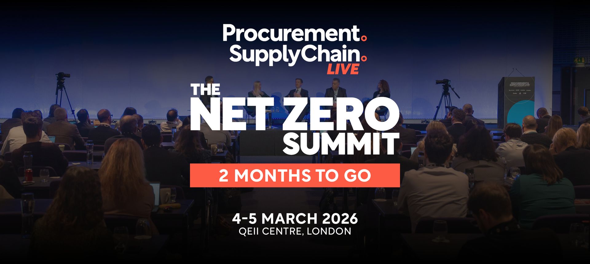 Two Months to Go: Procurement & Supply Chain LIVE: The Net Zero Summit 2026 Prepares to Launch in London