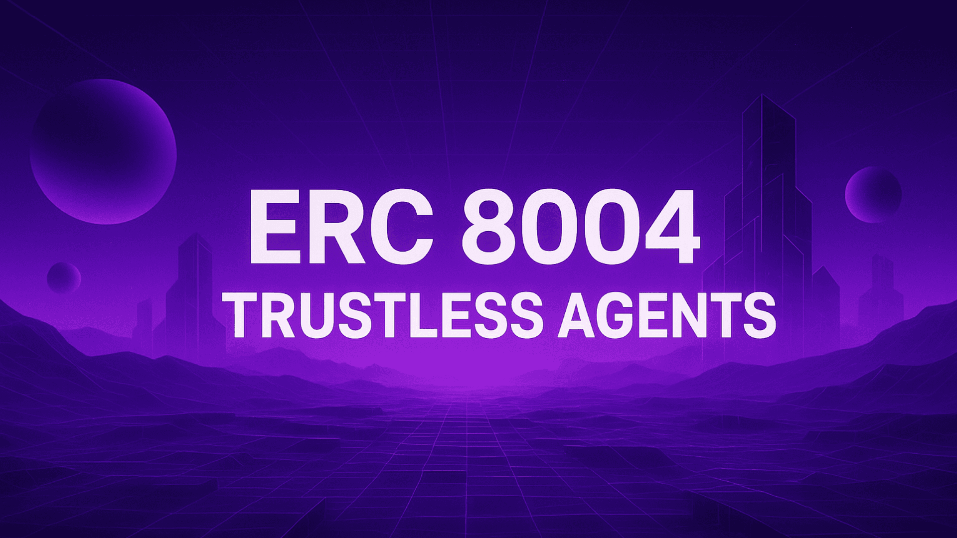ERC-8004 Trustless Agents