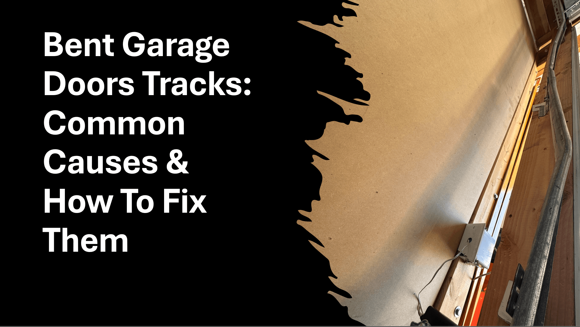 bent garage door track|Bent Garage Doors Tracks Common Causes & How To Fix Them||hung garage door