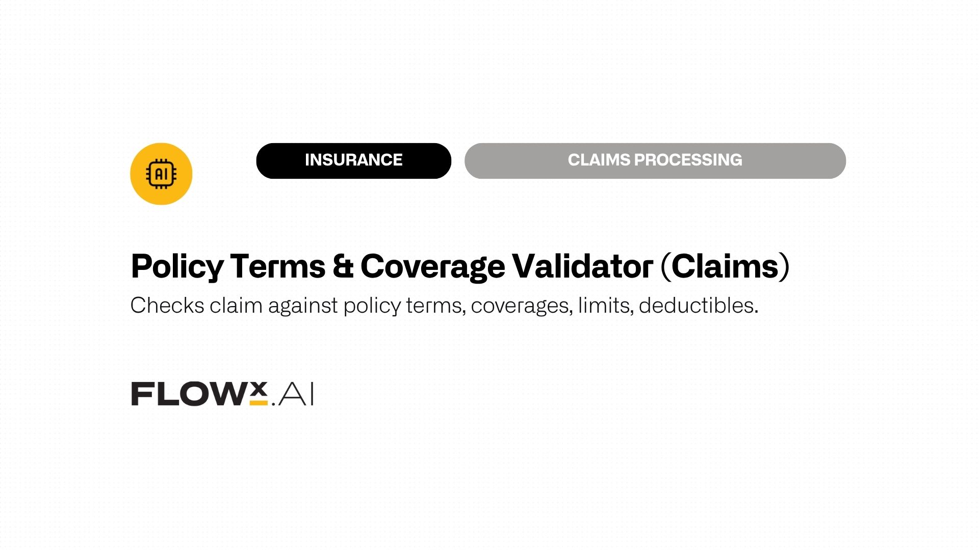 Policy Terms & Coverage Validator (Claims)
