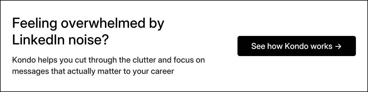 Feeling overwhelmed by LinkedIn noise?