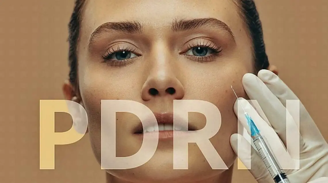 PDRN for Skin: The Complete Guide to Benefits, Results, and Treatments