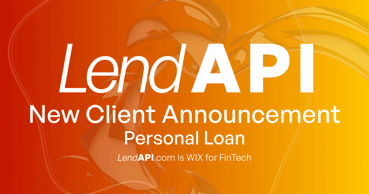 LendAPI New Client Announcement - Personal Loan