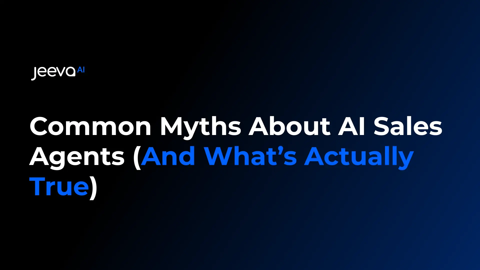 Common myths abouts ai sales Agents 