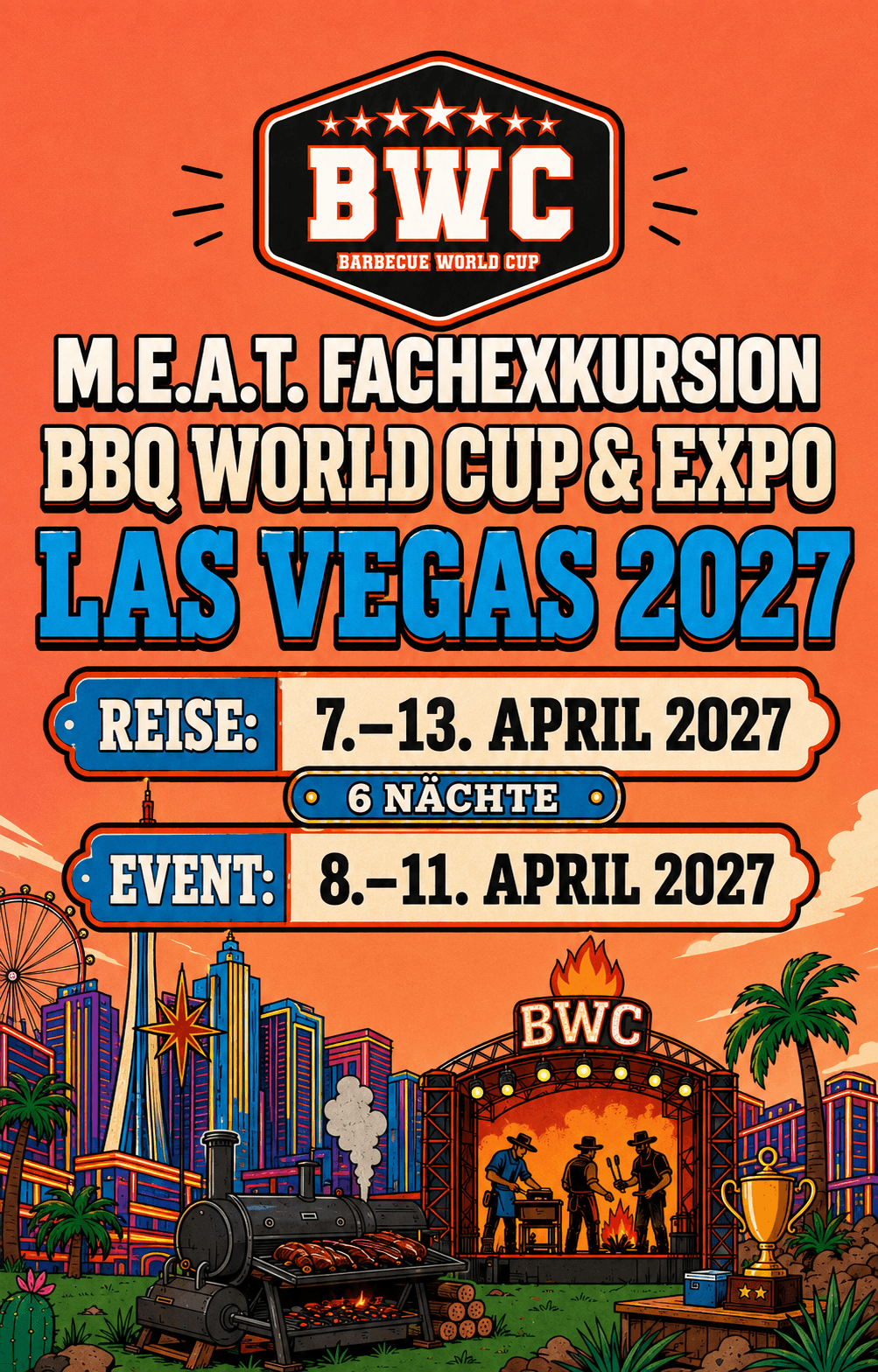 M.E.A.T. Fachexkursion zum Barbecue World Cup und zur Expo in Las Vegas, 7. bis 13. April 2027
