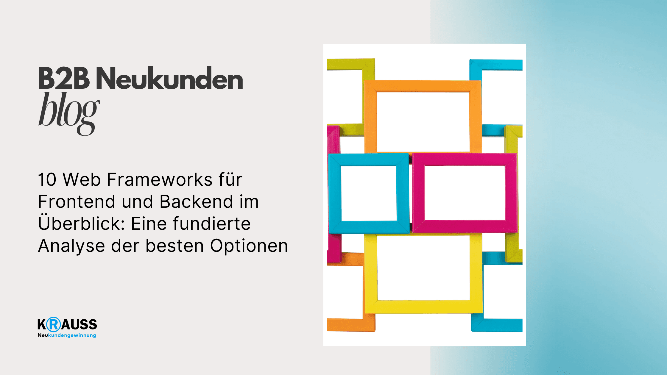 10 Web Frameworks für Frontend und Backend im Überblick: Eine fundierte Analyse der besten Optionen