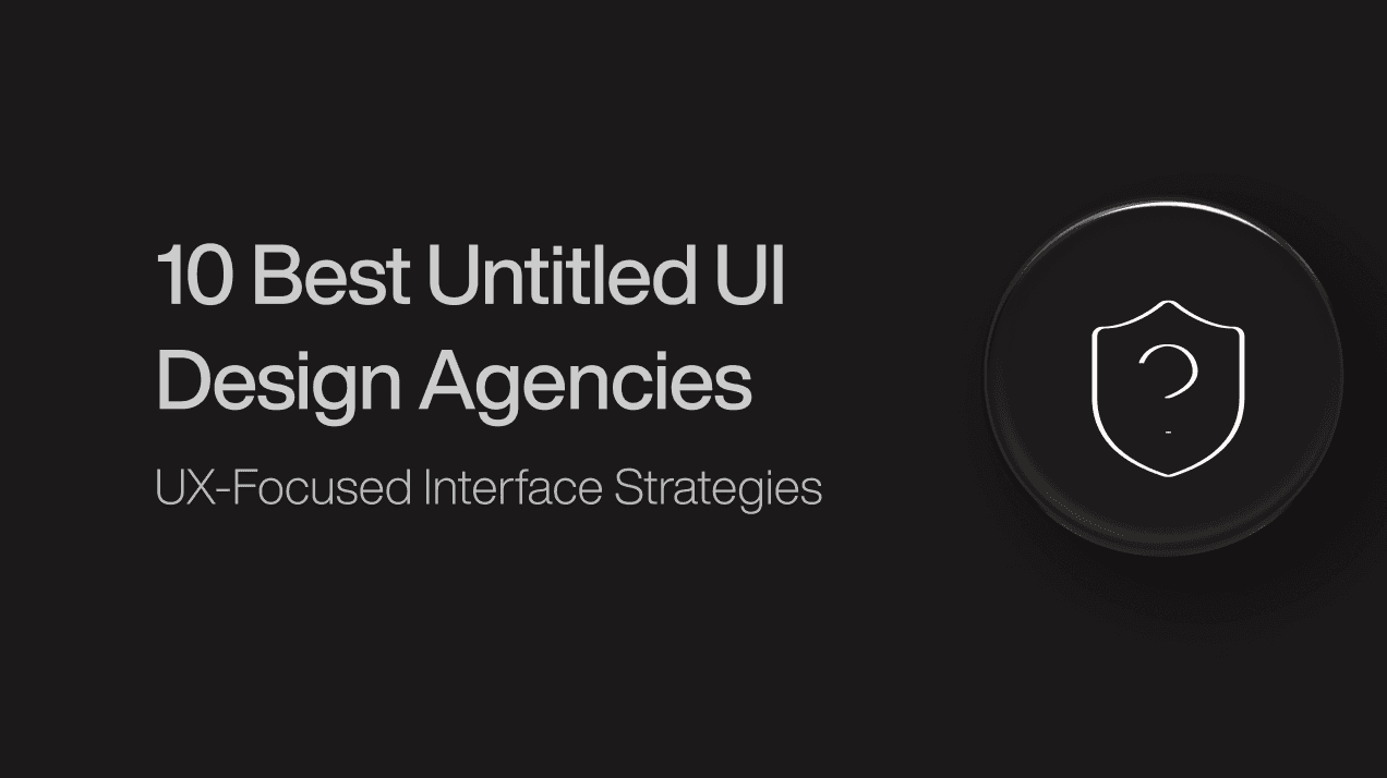 best-untitled-ui-design-agencies