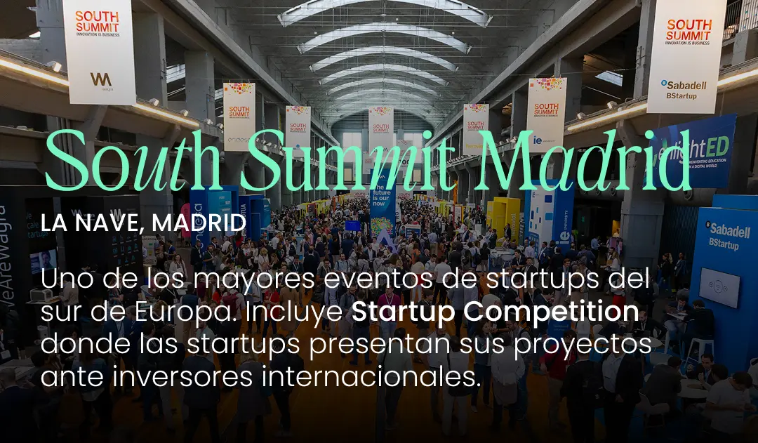 South Summit Madrid 2026: el mayor evento de startups e innovación en España