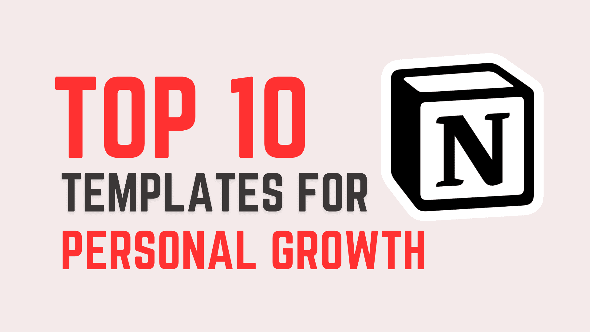 10 Best Personal Growth Notion Templates to Enhance Your Life and Discipline in 2024