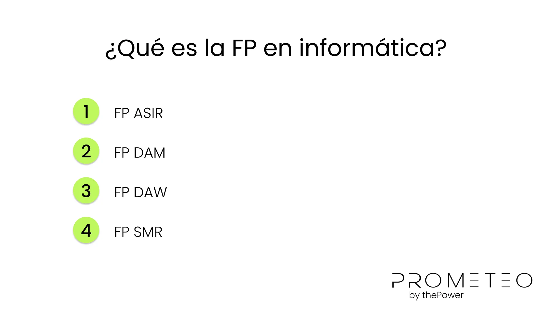 ¿Qué es la FP en informática?