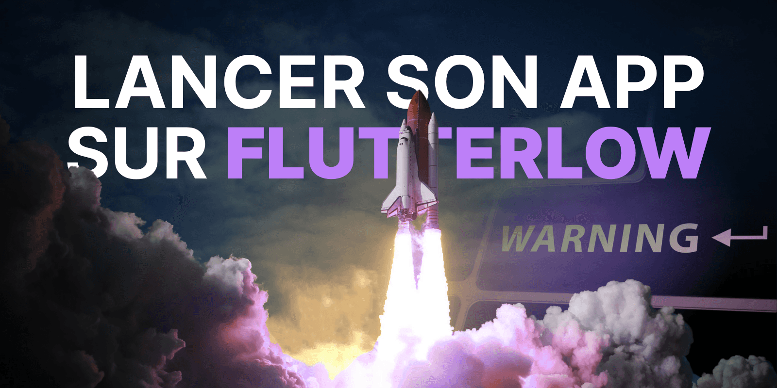 Lancer son application mobile et web sur Flutterflow, attention à ces points